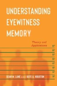 Understanding Eyewitness Memory photo №1
