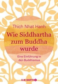 Wie Siddhartha zum Buddha wurde Foto №1