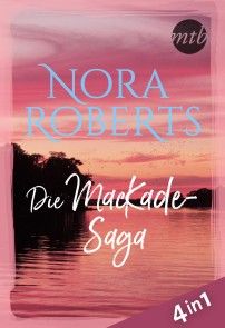 Nora Roberts - Die MacKade-Saga (4in1) Foto №1