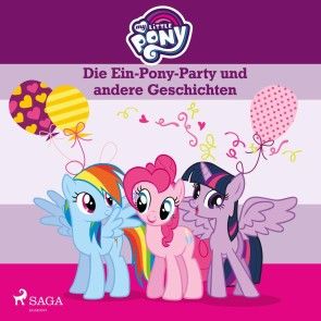 My Little Pony - Die Ein-Pony-Party und andere Geschichten Foto №1