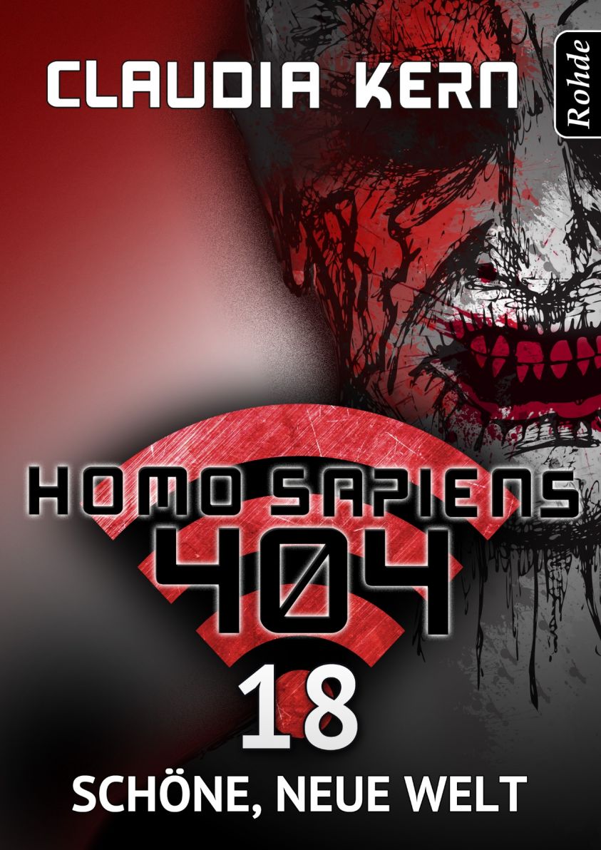 Homo Sapiens 404 Band 18: Schöne, neue Welt Foto 1