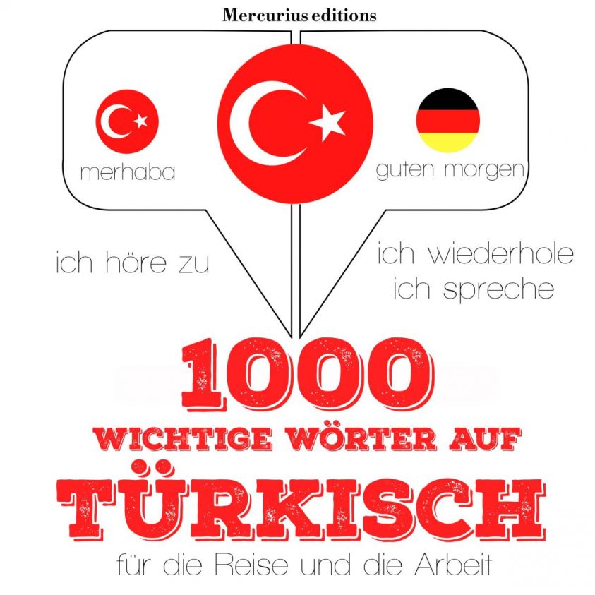 1000 wichtige Wörter auf Türkisch für die Reise und die Arbeit Foto 2