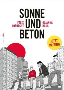 Sonne und Beton - Die Graphic Novel Foto №1