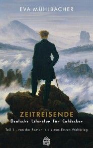 Zeitreisende - Deutsche Literatur für Entdecker Foto №1