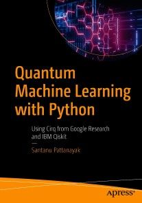 Quantum Machine Learning with Python photo №1