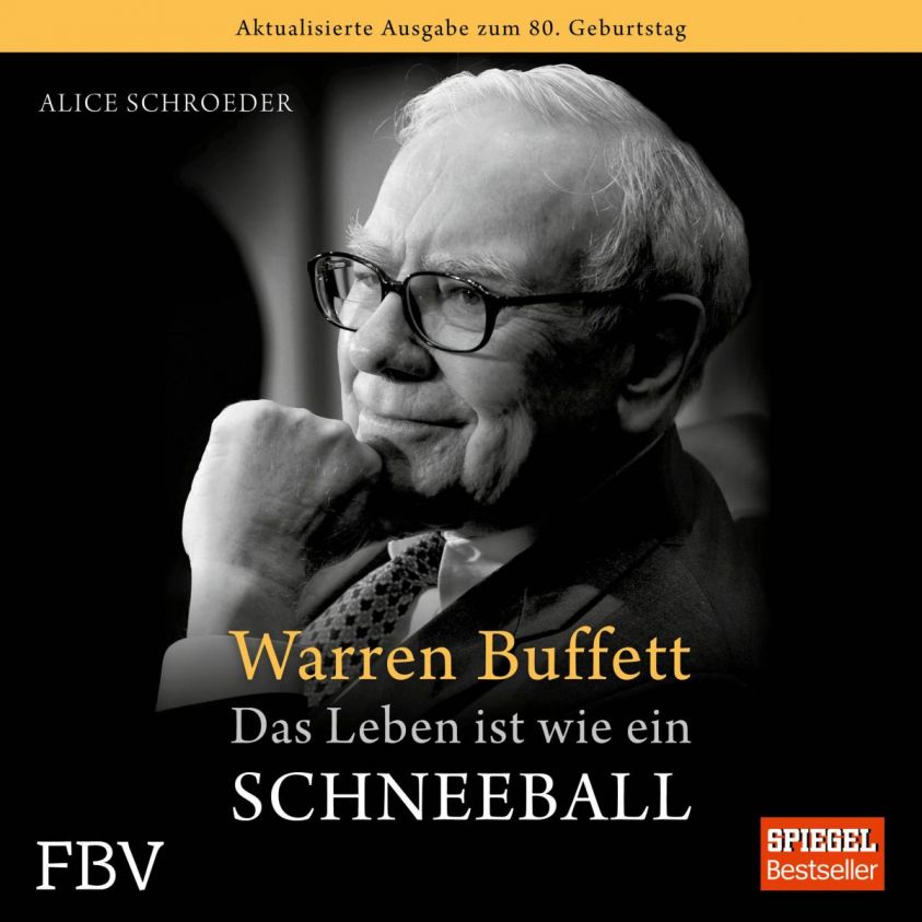 Warren Buffett - Das Leben ist wie ein Schneeball Foto 2