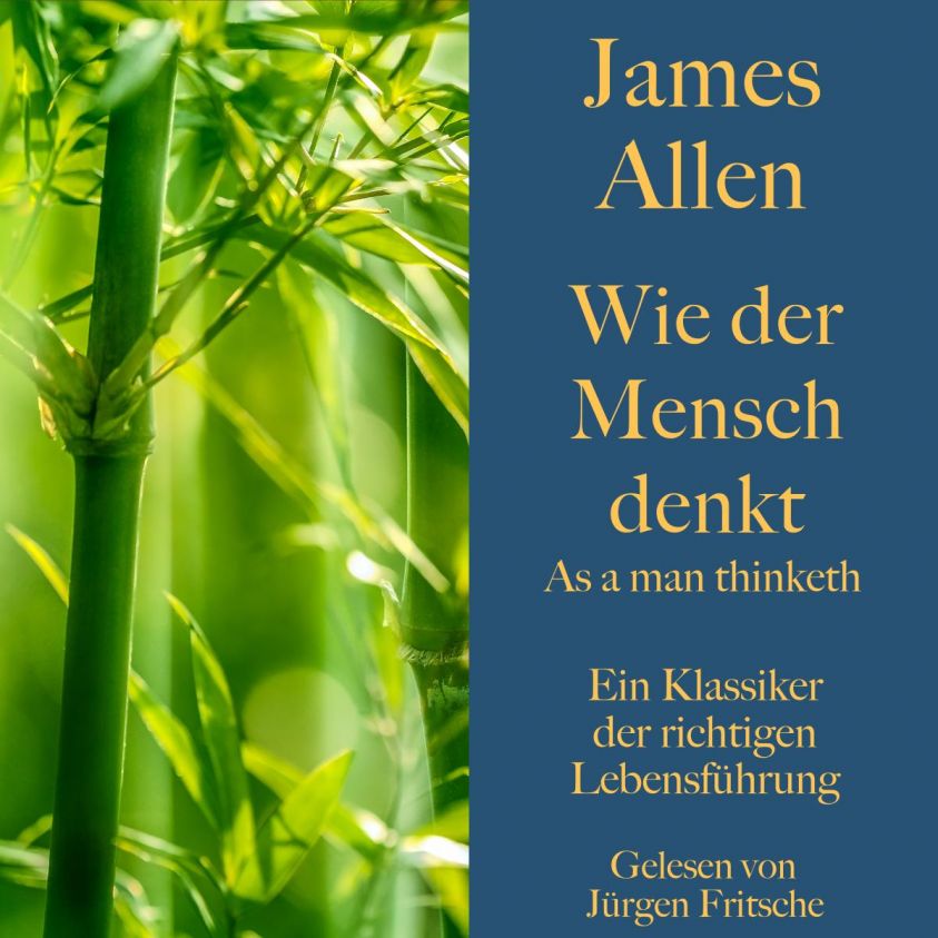 James Allen: Wie der Mensch denkt - As a man thinketh Foto 2
