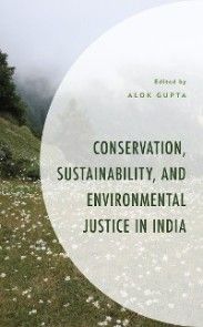 Conservation, Sustainability, and Environmental Justice in India photo №1