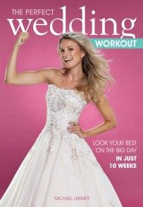 The Perfect Wedding Workout photo №1