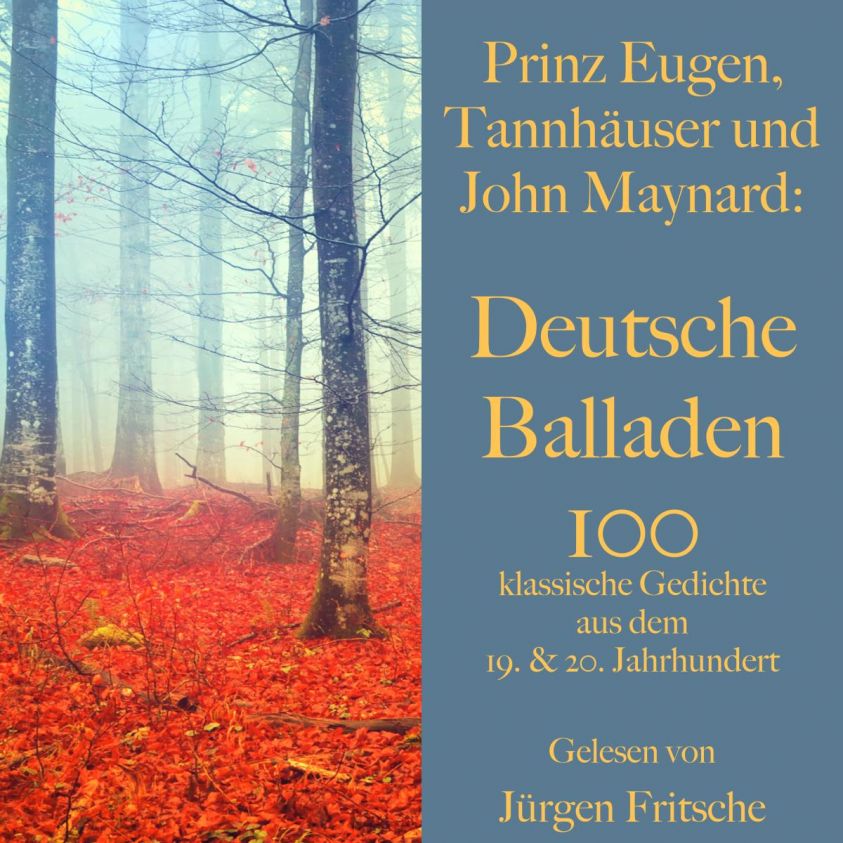 Prinz Eugen, Tannhäuser und John Maynard: Deutsche Balladen Foto 2
