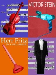 Herr Fritz oder Der Geiger als Hausmeister Foto №1