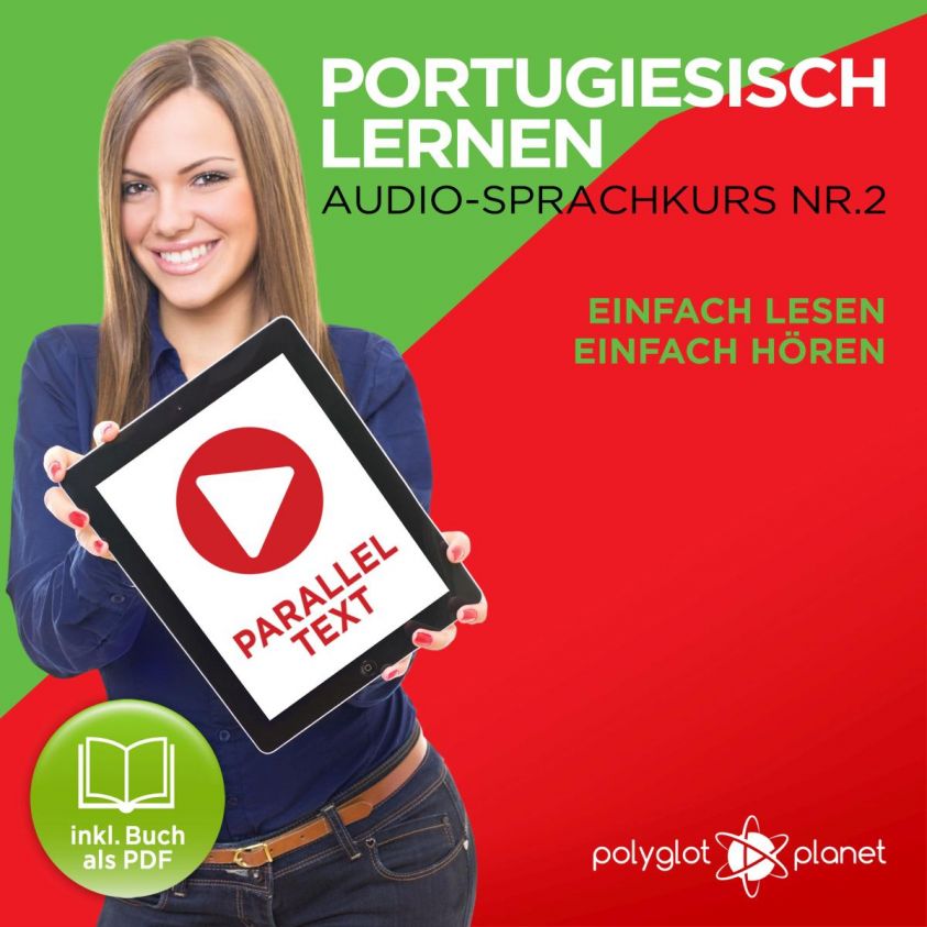 Portugiesisch Lernen - Einfach Lesen - Einfach Hören 2 Foto 2