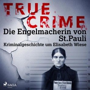 True Crime: Die Engelmacherin von St. Pauli Foto №1
