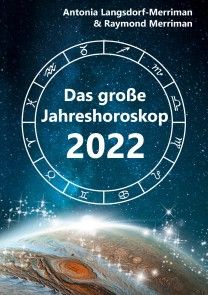 Das große Jahreshoroskop 2022 Foto №1