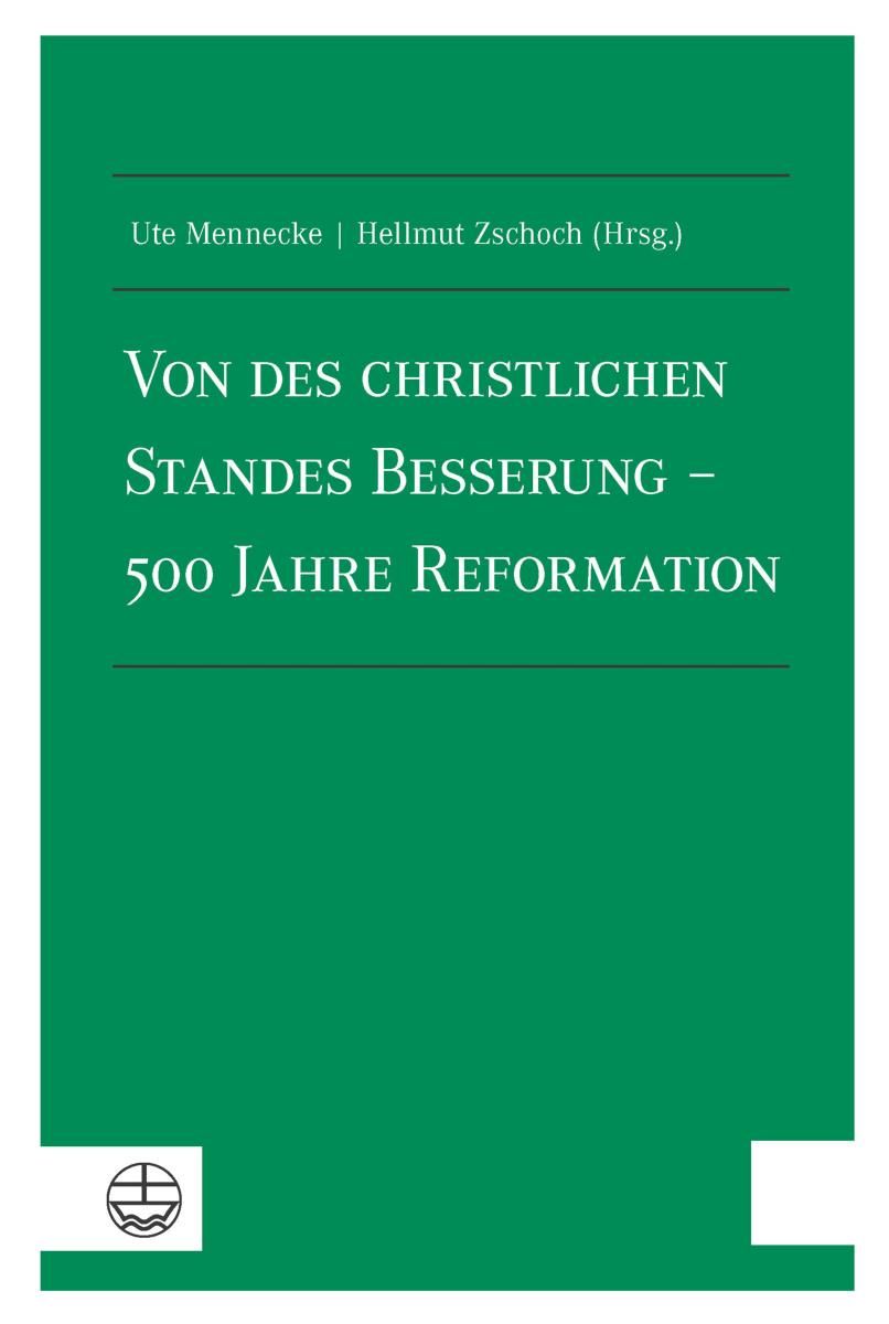 Von des christlichen Standes Besserung - 500 Jahre Reformation Foto №1
