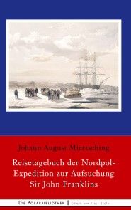 Reisetagebuch der Nordpol-Expedition zur Aufsuchung Sir John Franklins Foto №1