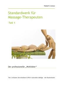 Standardwerk für Massage-Therapeuten und Massage-Praktiker Teil 1 Foto №1