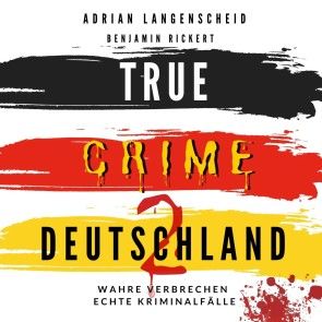 True Crime Deutschland 2 Foto 1
