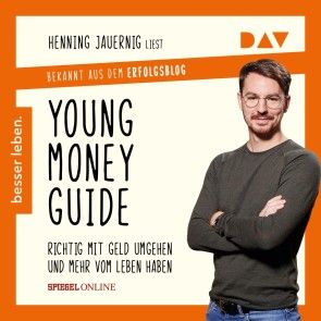 Young Money Guide: Richtig mit Geld umgehen und mehr vom Leben haben Foto 1