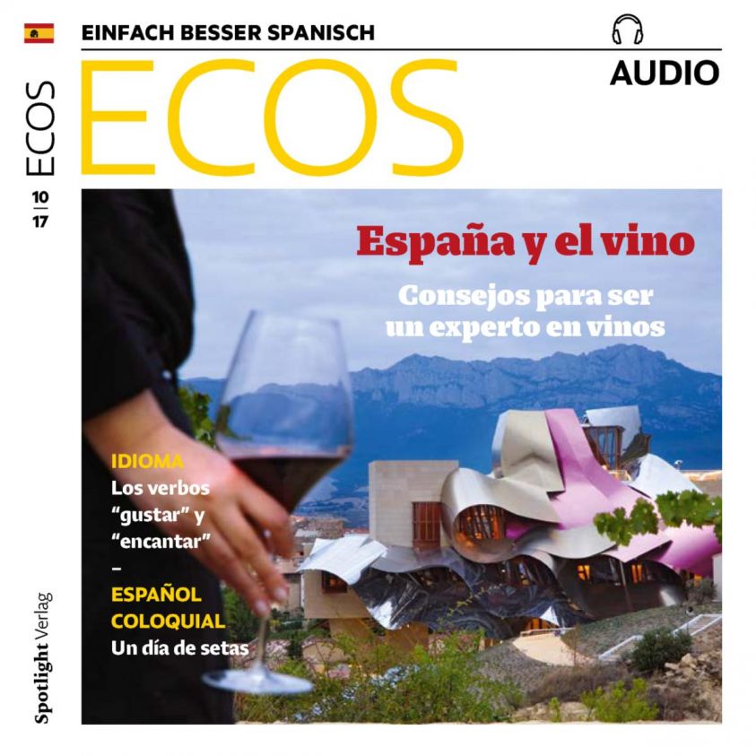 Spanisch lernen Audio - Spanien und der Wein Foto 2