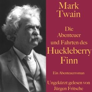 Mark Twain: Die Abenteuer und Fahrten des Huckleberry Finn Foto №1