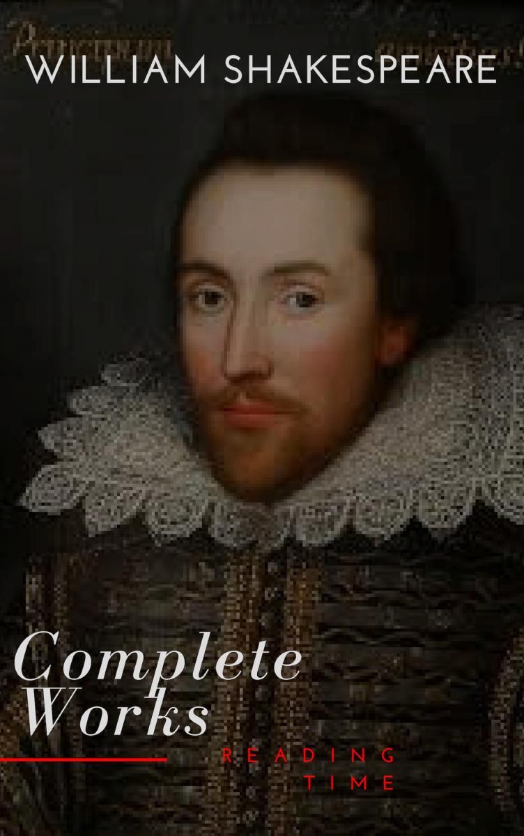 William Shakespeare: The Complete Works (Illustrated) photo №1