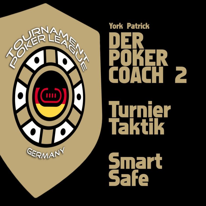 Der Poker Coach 2 | Turnier Taktik | Smart Safe Foto 1