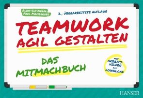 Teamwork agil gestalten - Das Mitmachbuch Foto №1