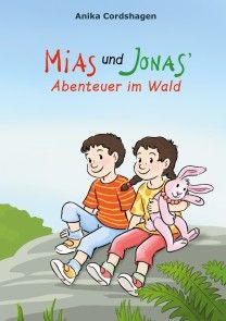 Mias und Jonas' Abenteuer im Wald Foto №1