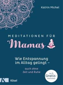 Meditationen für Mamas Foto №1