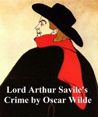 Lord Arthur Savile's Crime photo №1