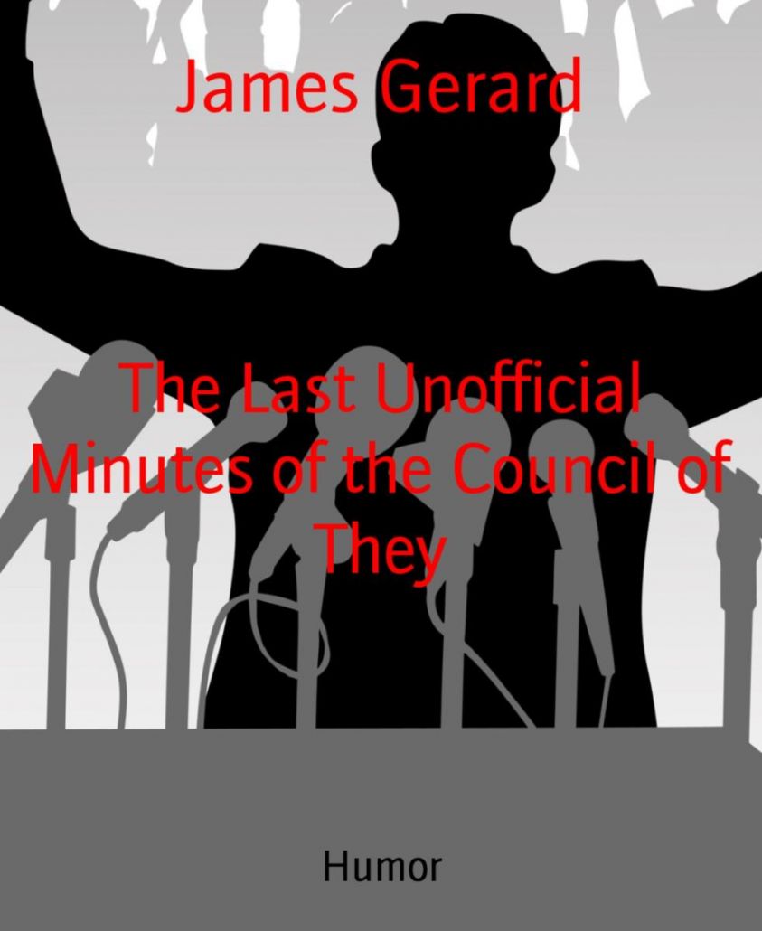 The Last Unofficial Minutes of the Council of They photo №1