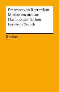 Moriae encomium / Das Lob der Torheit (Lateinisch/Deutsch) Foto №1