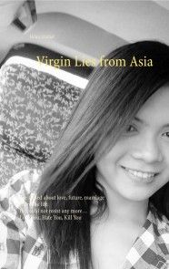 Virgin Lies from Asia photo №1