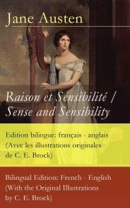 Raison et Sensibilité / Sense and Sensibility - Edition bilingue: français - anglais photo №1