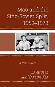 Mao and the Sino-Soviet Split, 1959-1973 photo №1