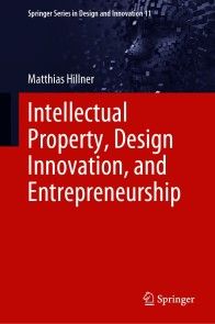 Intellectual Property, Design Innovation, and Entrepreneurship photo №1