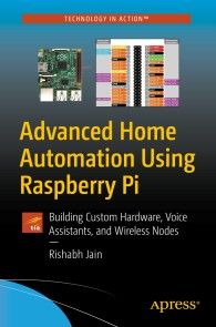 Advanced Home Automation Using Raspberry Pi photo №1