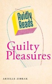 Avidly Reads Guilty Pleasures photo №1