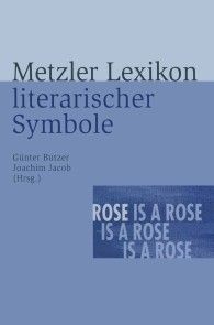 Metzler Lexikon literarischer Symbole photo №1