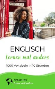 Englisch lernen mal anders - 1000 Vokabeln in 10 Stunden Foto №1