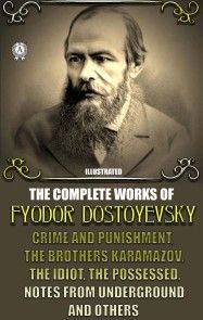 The Complete Works of Fyodor Dostoyevsky photo №1