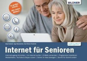 Internet für Senioren: Ohne Vorkenntnisse. Leicht verständlich. Für Windows 10 Foto №1