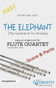 The Elephant - Easy Flute Quartet (score & parts) photo №1