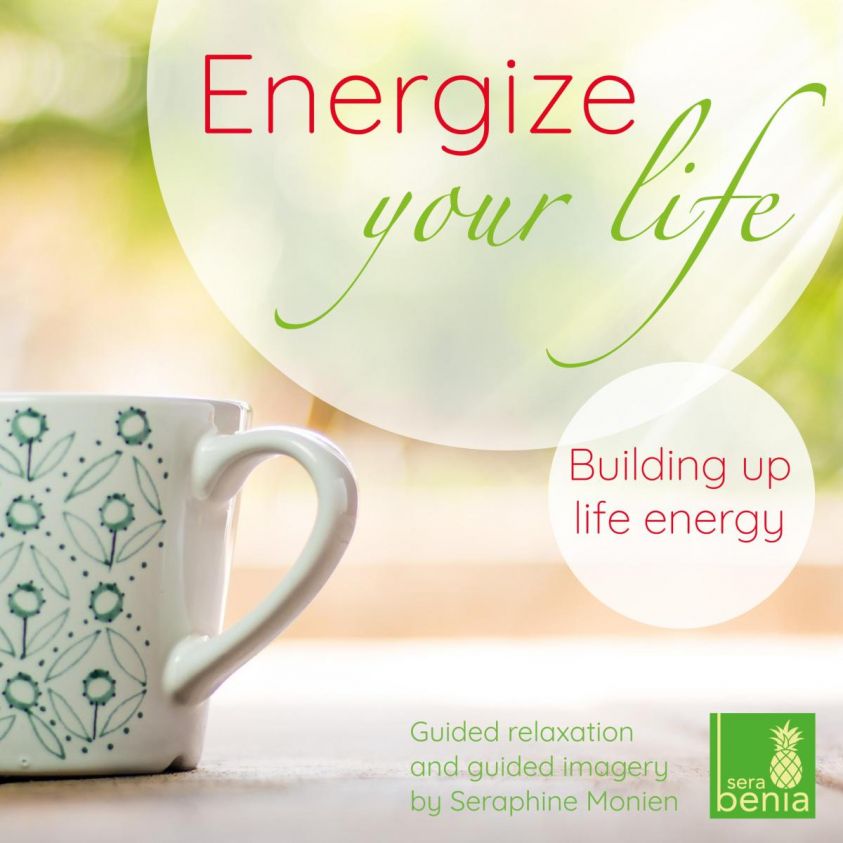 Energize your life - Guided relaxation and guided imagery - Building up life energy Foto 1
