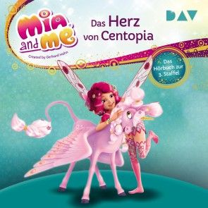 Mia and me: Das Herz von Centopia - Das Hörbuch zur 3. Staffel Foto 1