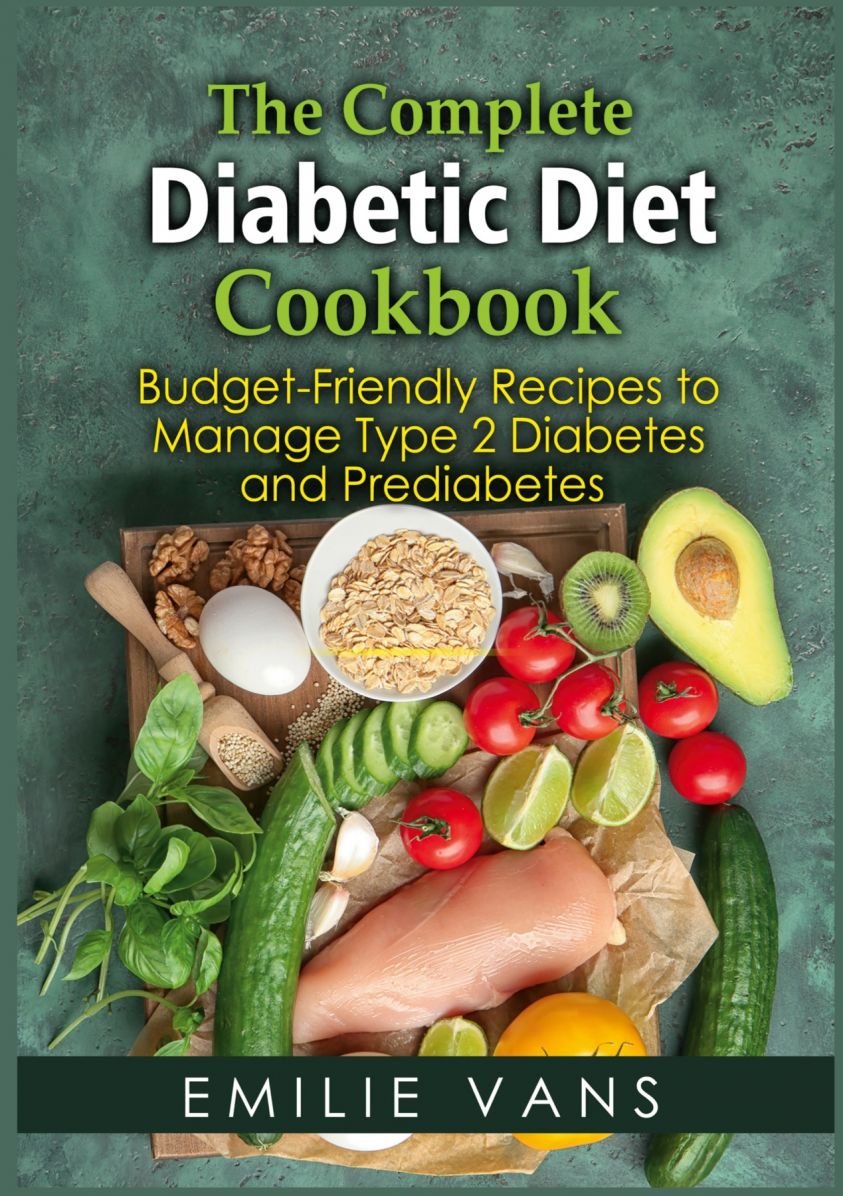 The Complete Diabetic Diet Cookbook photo №1