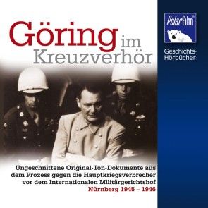 Göring im Kreuzverhör Foto 1