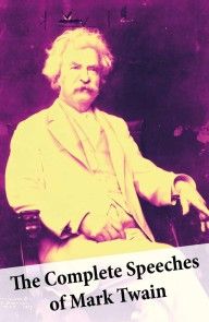 The Complete Speeches of Mark Twain photo №1