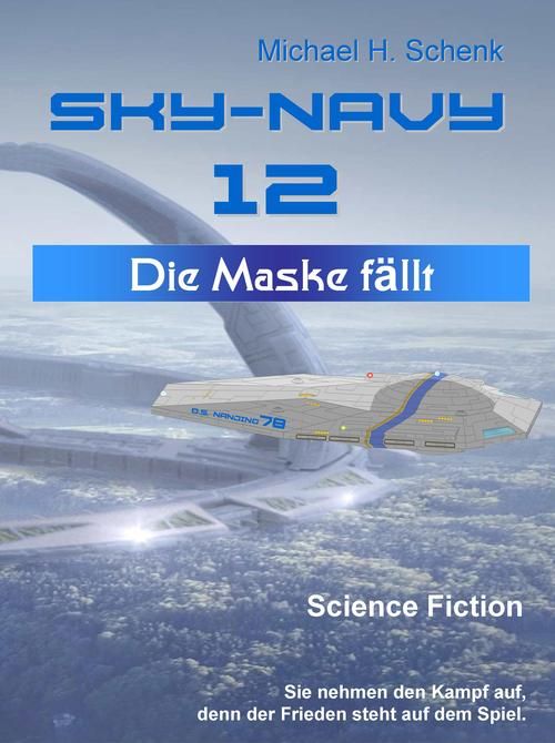 Sky-Navy 12 - Die Maske fällt Foto №1